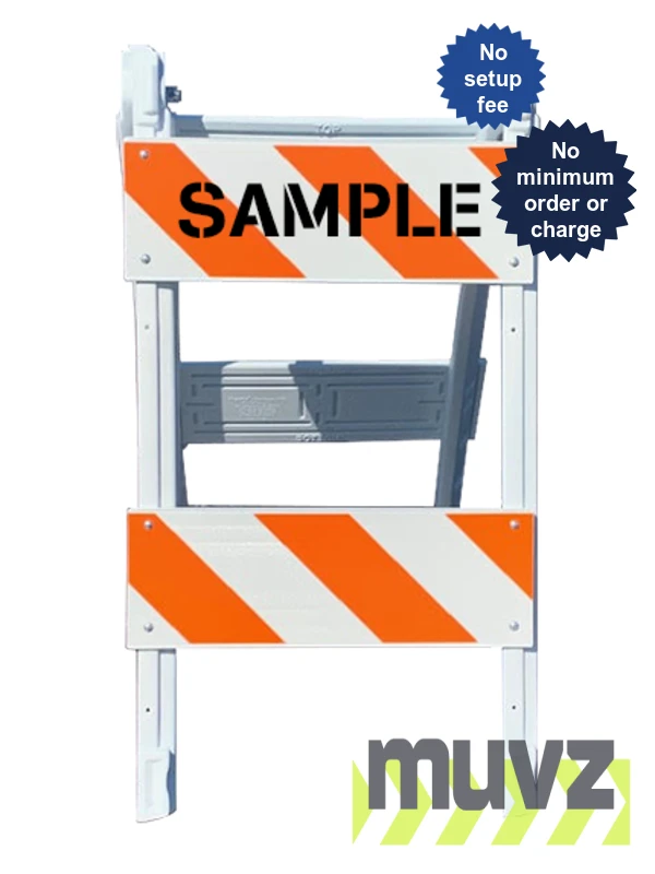 45\" H x 24\" W  Folding Plastic Type II Barricade w/EG Reflective Sheeting \u0026 Custom Stencil Two Side