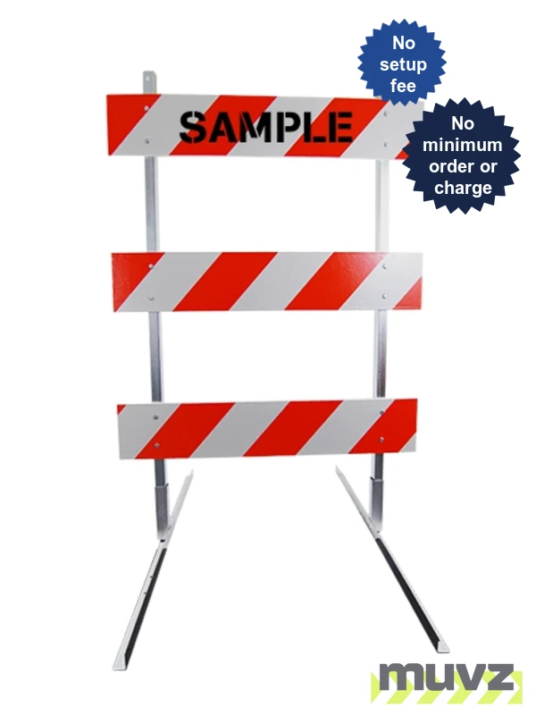 4\u0027 Standard Type 3 Barricade-63\"Tall Steel Frame \u0026 4\u0027 Plastic Boards, EG Sheeting \u0026 Custom Lettering