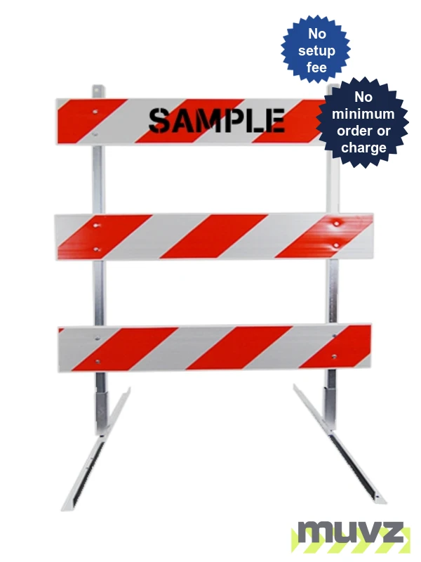 8\u0027 Standard Type 3 Barricade-63\" Tall Steel Frame, 8\u0027 Plastic Boards, EG Sheeting \u0026 Custom Lettering