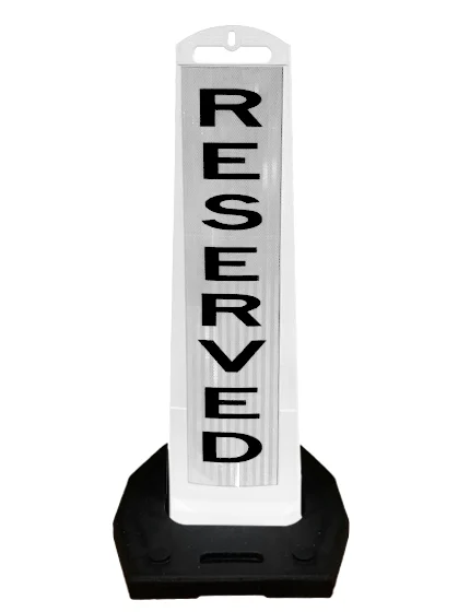 Stackable 'Premier Panel' barricade, 'Reserved' with Double Sided HI Sheeting & 20 lb Base