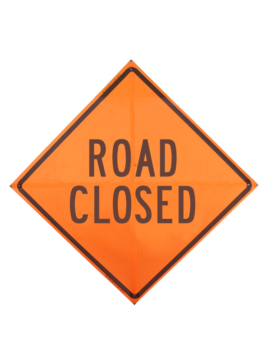 Road Closed Sign