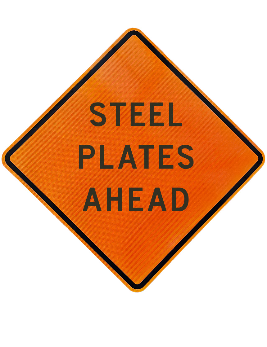 Steel Plates Ahead Sign