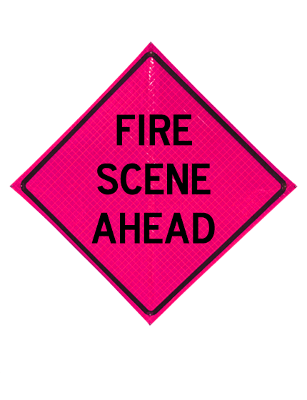 Pink Fire Scene Ahead Sign