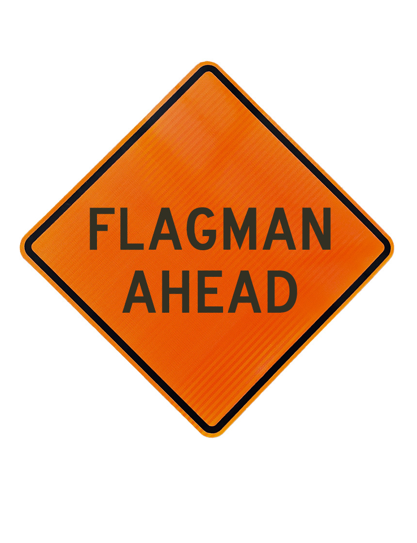 Flagman Ahead Sign