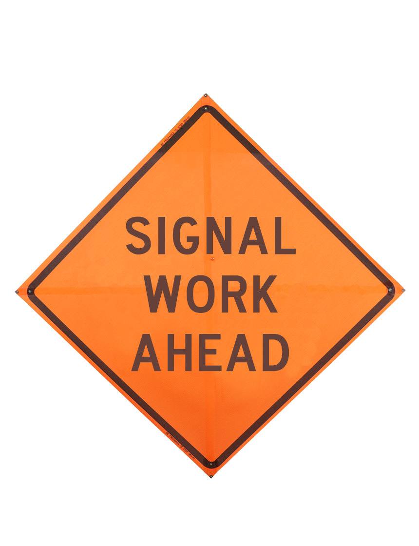 Sewn Pocket Signal Work Ahead Sign