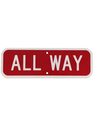 ALL WAY (R1-3P) Signs