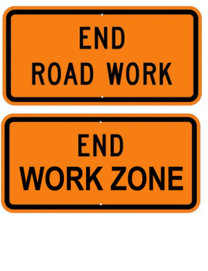 36 x 18 End Work Aluminum Construction Signs