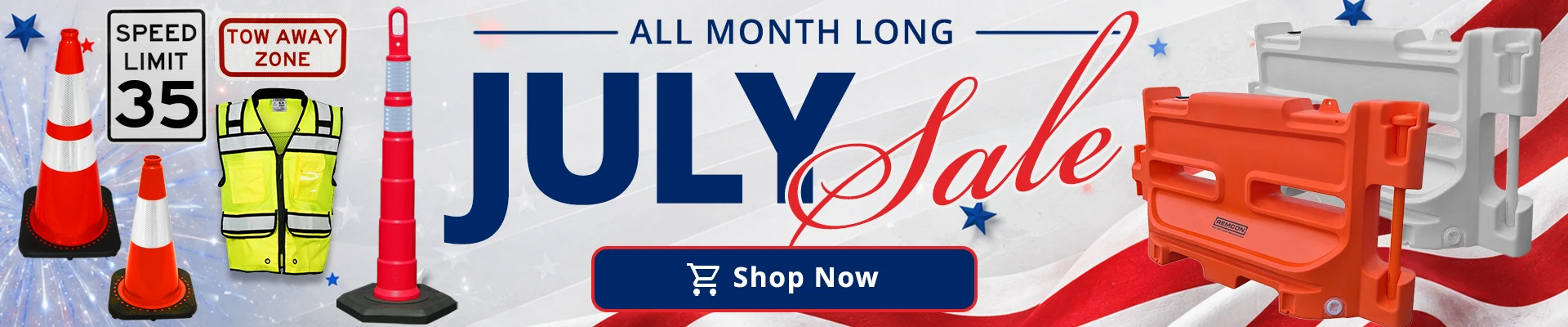 July Sale Banner featuring barricades, cones, safety vests, traffic signs, looper tubes